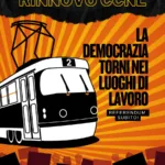 Sindacato di Base ADL Cobas - Non ci siamo: i lavoratori vogliono decidere. Referendum subito!