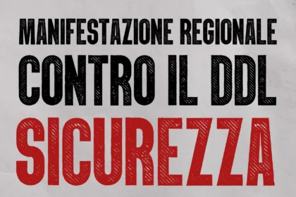 Sindacato di Base ADL Cobas - Veneto: manifestazione "NO DDL SICUREZZA"